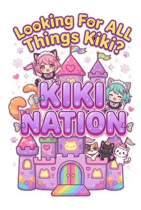 Looking For ALL Things Kiki? KikiNation